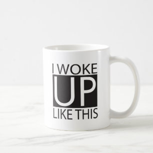 Ich wachte so - Schwarzes auf Tasse