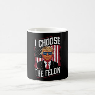 Ich wähle die Felon Funny Trump-US-Wahl Kaffeetasse
