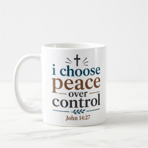 Ich wähle Frieden statt Kontrolle Moderner christl Kaffeetasse