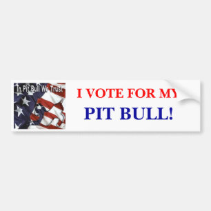 ICH WÄHLE FÜR MEIN, PITBULL! Autoaufkleber
