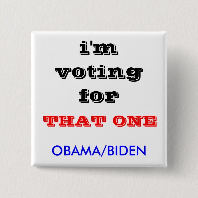 ich wähle für, OBAMA/BIDEN, DIESES Button (Vorderseite)