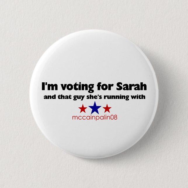 Ich wähle für Sarah Button (Vorderseite)