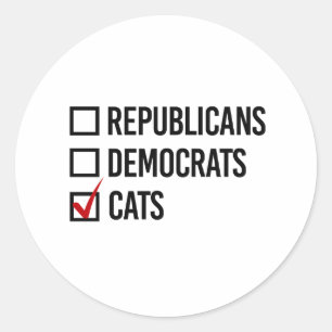 Ich wähle Katzen statt Politik - - Runder Aufkleber