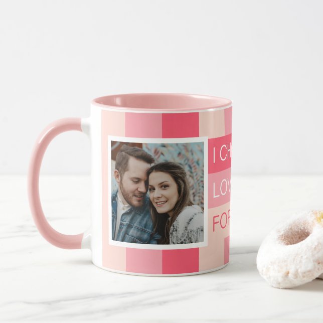 Ich wähle Sie für immer Liebe Foto Custom Tasse (Mit Donut)