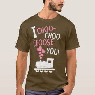 Ich wähle Sie Valentinstag Hearts Day Train Lover T-Shirt