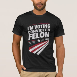 Ich wähle verurteilter Verbrecher 2024 Trump  T-Shirt
