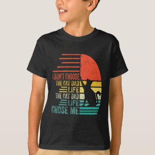 Ich wählte den Cat Vater Life Retro Vaterschaft ni T-Shirt