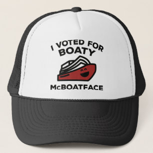 Ich wählte für Boaty McBoatface Truckerkappe