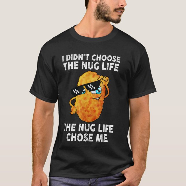 Ich wählte nicht das nackte Leben, das es mir wähl T-Shirt (Vorderseite)