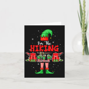 Ich wandere Elf Chrisrmas Camping Kostüm Lover Kin Karte