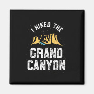 Ich wanderte durch das Grand Canyon T-Shirt - Ariz Magnet