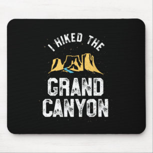 Ich wanderte durch das Grand Canyon T-Shirt - Ariz Mousepad