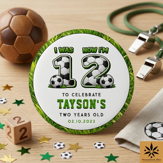 Ich war 1 jetzt bin ich 2 Fußball – All-Star 2. Ge Button (I Was 1 Now I’m 2 Soccer – All-Star 2nd Birthday button)