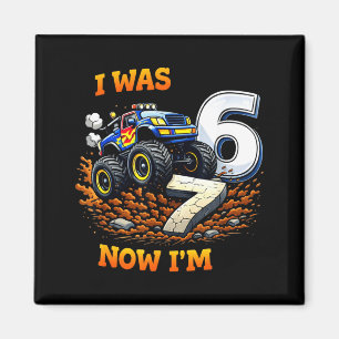 Ich war 6 ich bin 7 Monster-Truck-Geburtstag für J Magnet