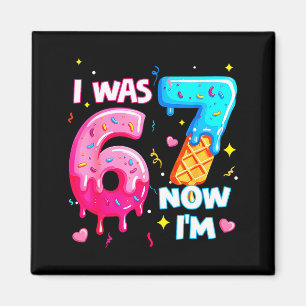 Ich war 6 jetzt 7 7. Geburtstag Eis tropfend Kinde Magnet