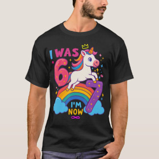 Ich war 6 jetzt bin ich 6 7 Einhorn 7. Geburtstag  T-Shirt