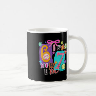Ich war 6 jetzt bin ich 7 67 Six Seven Meme 7 Jahr Kaffeetasse