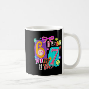 Ich war 6 jetzt bin ich 7 67 Six Seven Meme 7 Jahr Kaffeetasse