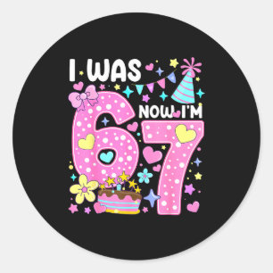 Ich war 6 jetzt bin ich 7 7. Geburtstag Mädchen Nk Runder Aufkleber