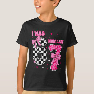 Ich war 6 jetzt bin ich 7, 7. Geburtstag T-Shirt