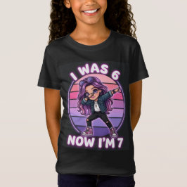 Ich war 6 jetzt bin ich 7 cooles Mädchen Dabbing 7 T-Shirt