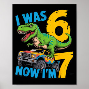 Ich war 6 jetzt bin ich 7 Geburtstag Dino 67 Meme Poster