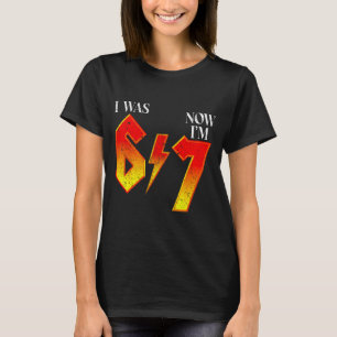 Ich war 6 jetzt bin ich 7 Geburtstag Lustig Sechs T-Shirt