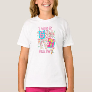 Ich war 6, jetzt bin ich 7 Geburtstagsmädchen-Shir T-Shirt