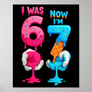 Ich war 6 jetzt bin ich 7 Jahre alt Geburtstag Sec Poster