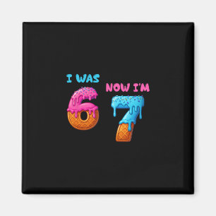 Ich war 6 jetzt bin ich 7 Lustiger 7. Geburtstag 6 Magnet