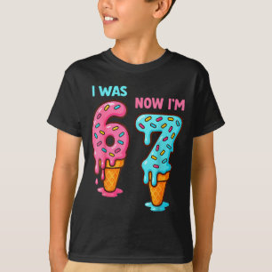 Ich war 6 jetzt bin ich 7 Sieben Jahre alte Geburt T-Shirt