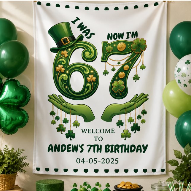 Ich war 6, jetzt bin ich 7 St. Patrick’s Day Junge Banner (I Was 6 Now I’m 7 St. Patrick’s Day Boy Birthday Banner)