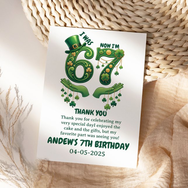 Ich war 6, jetzt bin ich 7 St. Patrick’s Day Junge Dankeskarte (I Was 6 Now I’m 7 St. Patrick’s Day Boy Birthday Thank You Card
)