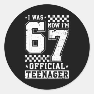 Ich war 6 jetzt bin ich 7 Teenager 7. Geburtstag Runder Aufkleber