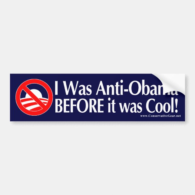 Ich war Anti-Obama, bevor es cool war Autoaufkleber (Vorne)