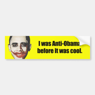 Ich war Anti-Obama, bevor es cool war Autoaufkleber