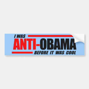 Ich war Anti-Obama, bevor es cool war Autoaufkleber