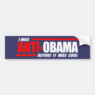 Ich war Anti-Obama, bevor es cooles Weiß war Autoaufkleber