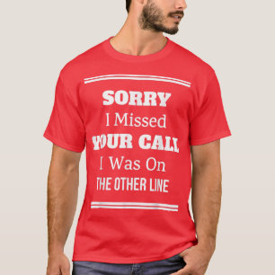 Ich war auf der anderen Linie Fischerei Spaß Grafi T-Shirt