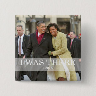 ICH WAR DA: Präsident Barack und Michelle Obama Button