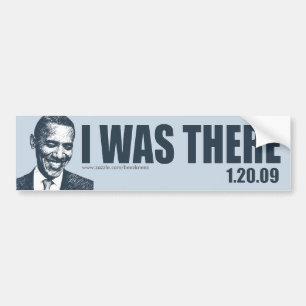 ICH WAR DORT - Einweihung Präsidenten-Barack Obama Autoaufkleber