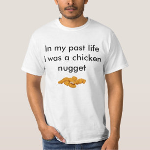 Ich war ein Huhnnugget T-Shirt