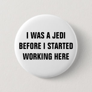 Ich war ein Jedi™ Button (Anpassen!)