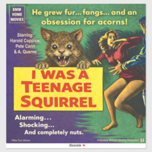 Ich war ein jugendliches Eichhörnchen Aufkleber