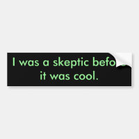 Ich war ein Skeptiker, bevor es kühl war