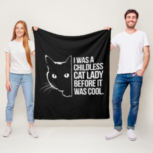 Ich war eine kinderlose Katzenlady, bevor es cool Fleecedecke