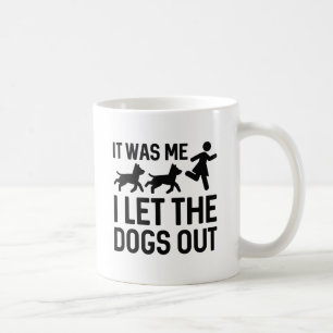 Ich war es, ich habe die Hunde Gelassen Kaffeetasse