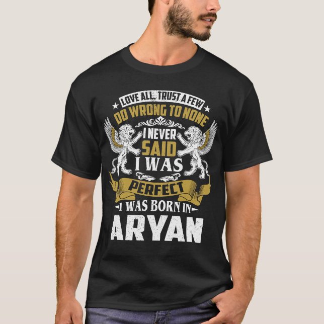 Ich war Geboren in ARYAN Familiennamen T-Shirt (Vorderseite)