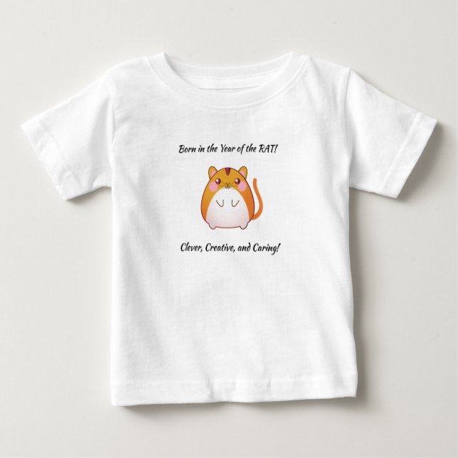 Ich war im Jahr der RAT geboren! Baby T-shirt (Vorderseite)