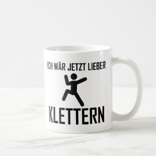 ich wär jetzt lieber klettern tasse